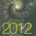 Toward 2012