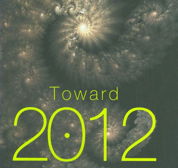 Toward 2012
