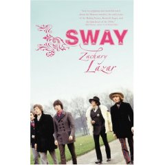 Zachary Lazar’s Sway